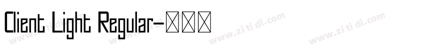Client Light Regular字体转换